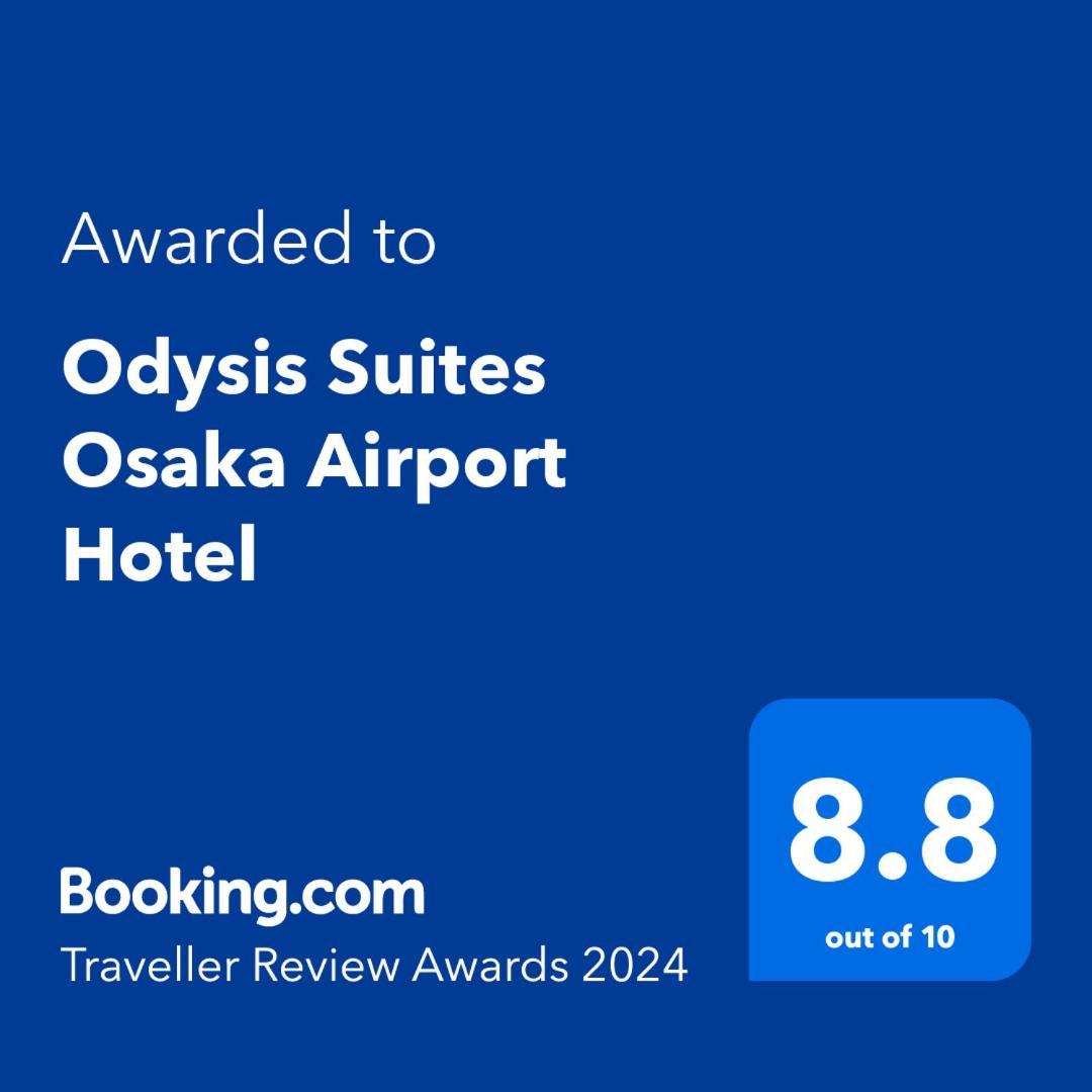 Odysis Suites Osaka Airport Hotel 泉佐野市 エクステリア 写真